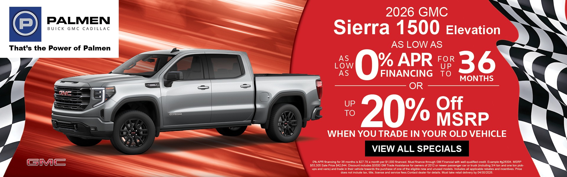 2026 GMC Sierra 1500: 0% APR for 36 months or Up to 20% Off MSRP When You Trade In Your Old Vehicle